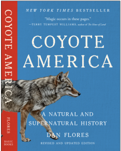 Coyote America: A Natural and Supernatural History