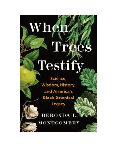 When Trees Testify
